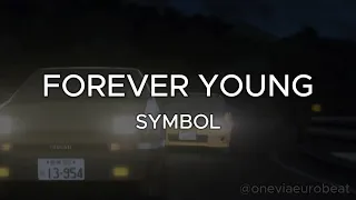 和訳 FOREVER YOUNG 頭文字D ユーロビート 