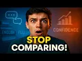 Stop Comparing Yourself Boost Your English Fluency Fast Growth Mindset for Learners