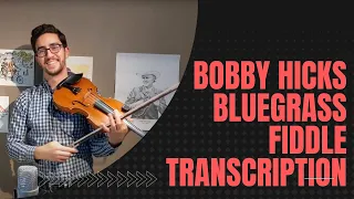 Download Bluegrass Fiddle Transcription Bobby Hicks \ MP3