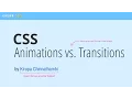 CSS Animations vs Transitions