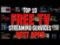 Top 10 FREE TV Streaming Services Best Apps