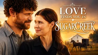 Love Finds You in Sugarcreek | 4k Full Romance Mystery Movie