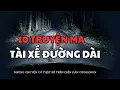 Download Lagu [TẬP 118B] Rùng rợn 10 truyện ma có thật của tài xế đường dài #bianradio #mctatu