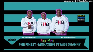 phb finest monateng ft miss shanny