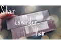 DYING MY HAIR SILVER LAVANDER ION COLOR BRILLIANCE BRIGHTS