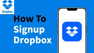 How to Sign Up for Dropbox Make a Free Dropbox Account Quick Tutorial