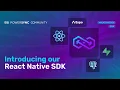 Introducing the PowerSync React Native SDK