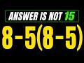 This Math Problem Tricks Everyone