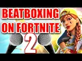 Download Lagu WHEN A BEATBOXER PLAYS FORTNITE 2
