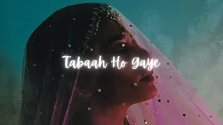 Download Tabaah Ho Gaye - slowed and reverb | Shreya Ghoshal MP3