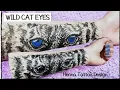 WILD CAT EYES ARM TATTOO DESIGN CAT EYE S TATTOO MEANING SYMBOLS HENNA TATTOO DESIGN