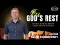 Download Lagu In God's Rest - Pastor David Dombowsky - June 29 PM, 2025