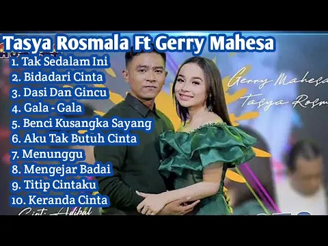 Download MP3 Tasya Rosmala Ft Gerry Mahesa Full Album Terbaru || Cinta Sedalam Ini - Bidadari Cinta.
