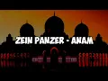 Download Lagu ZEIN PANZER - ANAM (LIRIK) LAGU HIPHOP TENTANG ISLAM!!