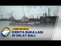 Download Lagu Cerita Duka dari Selat Bali, Jalur Sibuk yang Penuh Ancaman - [Primetime News]