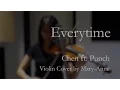 Lagu Everytime - 태양의 후예(Descendants of the Sun) - Chen (EXO) ft. Punch - Violin Cover