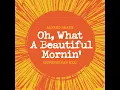 Oh! What A Beautiful Mornin' (From Theatre Guild Musical Play "Oklahoma" / Superhuman Remix)