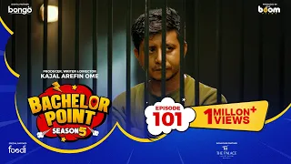 EPISODE 101 | Bachelor Point | S5 | Nehal | Kabila | Habu | Pasha | Kajal Arefin Ome | Boom Films