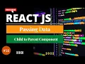 18 Functions as Props Passing Data from Child to Parent Component