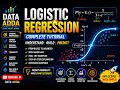 Logistic Regression Explained Complete Machine Learning Tutorial Data Adda