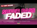 Download Lagu DJ FADED (MHLS PRODUCTION)