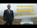 The True Story Behind Skyfall 2012
