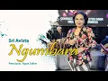 Download Lagu NGUMBARA - SRI AVISTA