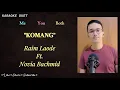 Lagu Komang (Karaoke Duet) | Male Part Only - Part Cowok - Tanpa Vokal Cewek | Raim Laode \u0026 Novia Bachmid