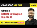 Circles - NCERT Examples Eg 1 to 3 Class 10 Maths Chapter 10 CBSE 2025-26