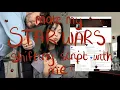 Make My Shifting Script With Me Star Wars