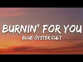 Download Lagu Blue Oyster Cult - Burnin' For You (Lyrics)