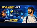 Study With Me - Journey Day 3 OOP in Python