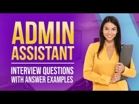 Download MP3 Admin Assistant Interview Questions with Answer Examples