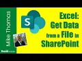 Excel Get Data From a File Stored in a SharePoint Folder