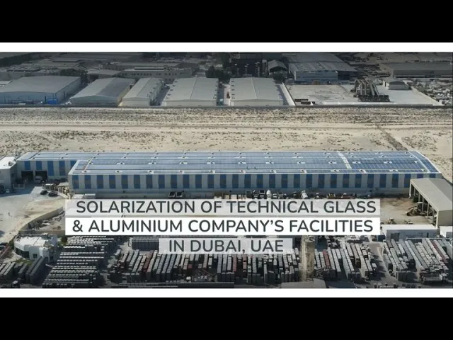 TotalEnergies – Technical Glass & Aluminum Company’ Solar Rooftops in Dubai, UAE : Youtube video player