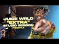 Juice WRLD Extra Studio Freestyle