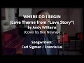 Download Lagu WHERE DO I BEGIN - by Andy Williams (Vocal Cover by Ben Noynay)