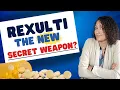 Everything you NEED to Know about Rexulti Brexpiprazole