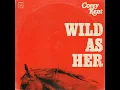 Corey Kent - Wild as Her