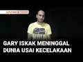Lagu Aktor Gary Iskak Meninggal Dunia Usai Kecelakaan | Liputan 6