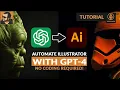 Automating Adobe Illustrator with GPT4 A GPT-4 Scripting Tutorial Part 01