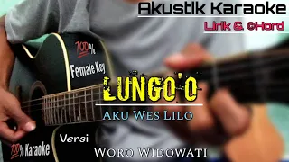 Download Woro Widowati - Lungo'o (Karaoke Akustik) | Chord Gitar MP3