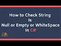 How to Check String is null or Empty or Whitespace in C