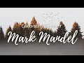 Celebrating the Life of Mark Mandel