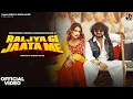 Lagu Raljya Gi Jaata Me (Official Video) | Biru Kataria | Vaishali Chaudhary | Raj Mawar | Jaat Song 2026
