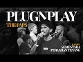 Download Lagu Plug And Play | Live : The Paps