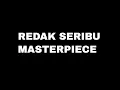 Download Lagu Redak Seribu - Masterpiece (Lirik)