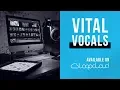 Lagu Vital Vocals is now Available in Loopcloud | Acapella Vocal Stems, Hooks, One Shots