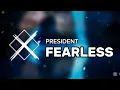 Download Lagu PRESIDENT - FEARLESS