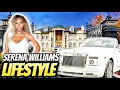 Exposing Tennis Star Serena Williams 2023 Net Worth And Lifestyle
